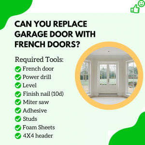 Read more about the article Can You Replace Garage Door With French Doors?