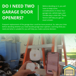 Read more about the article Do I Need two Garage Door Openers?