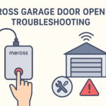 Meross garage door opener troubleshooting – Simple Fix Guide